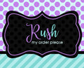 Rush fee 3-5 Days AND Priority Shipping Upgrade