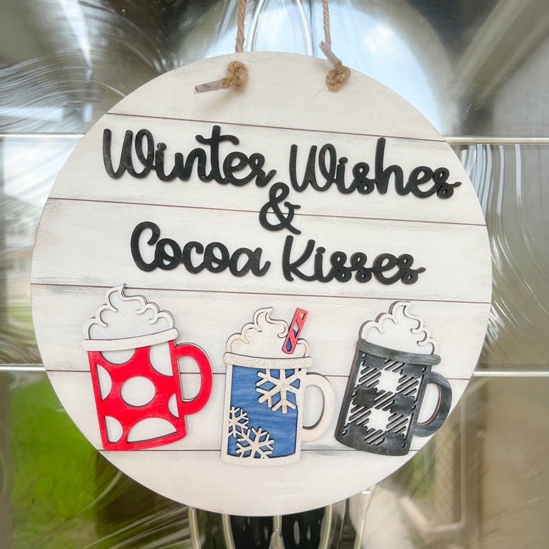 Hot Cocoa Door Hanger - Christmas Door Hanger - Door Hanger - Wall Decor - Holiday Decor - Personalized Decor - Winter Sign - Cocoa Kisses