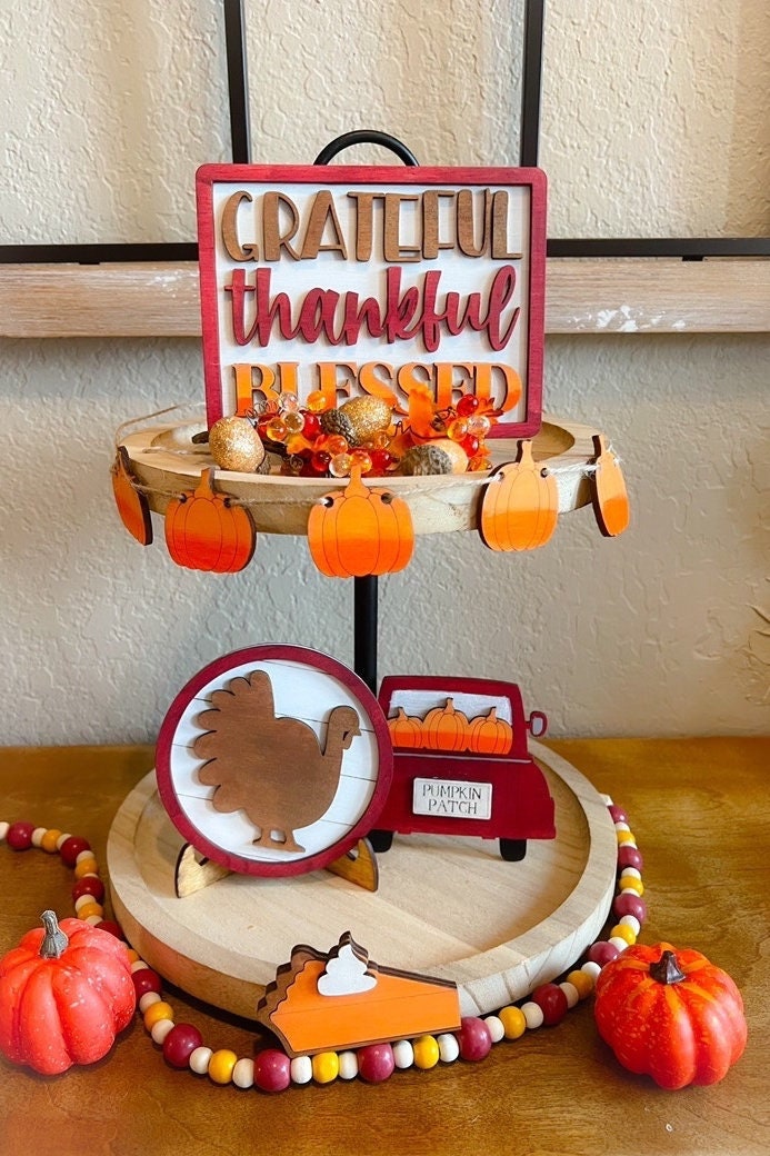 Thankful Grateful Blessed - Thanksgiving Tier Tray Decor - Fall Tiered Tray Bundle - Pumpkin Pie - Fall Themed Tiered - Turkey Tier Tray