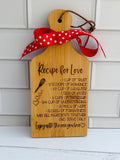 Recipe for Love - Engraved Cutting Board - Mini Cutting Boards - Farmhouse Cutting Board - Tier Tray Decor - Valentine Gift