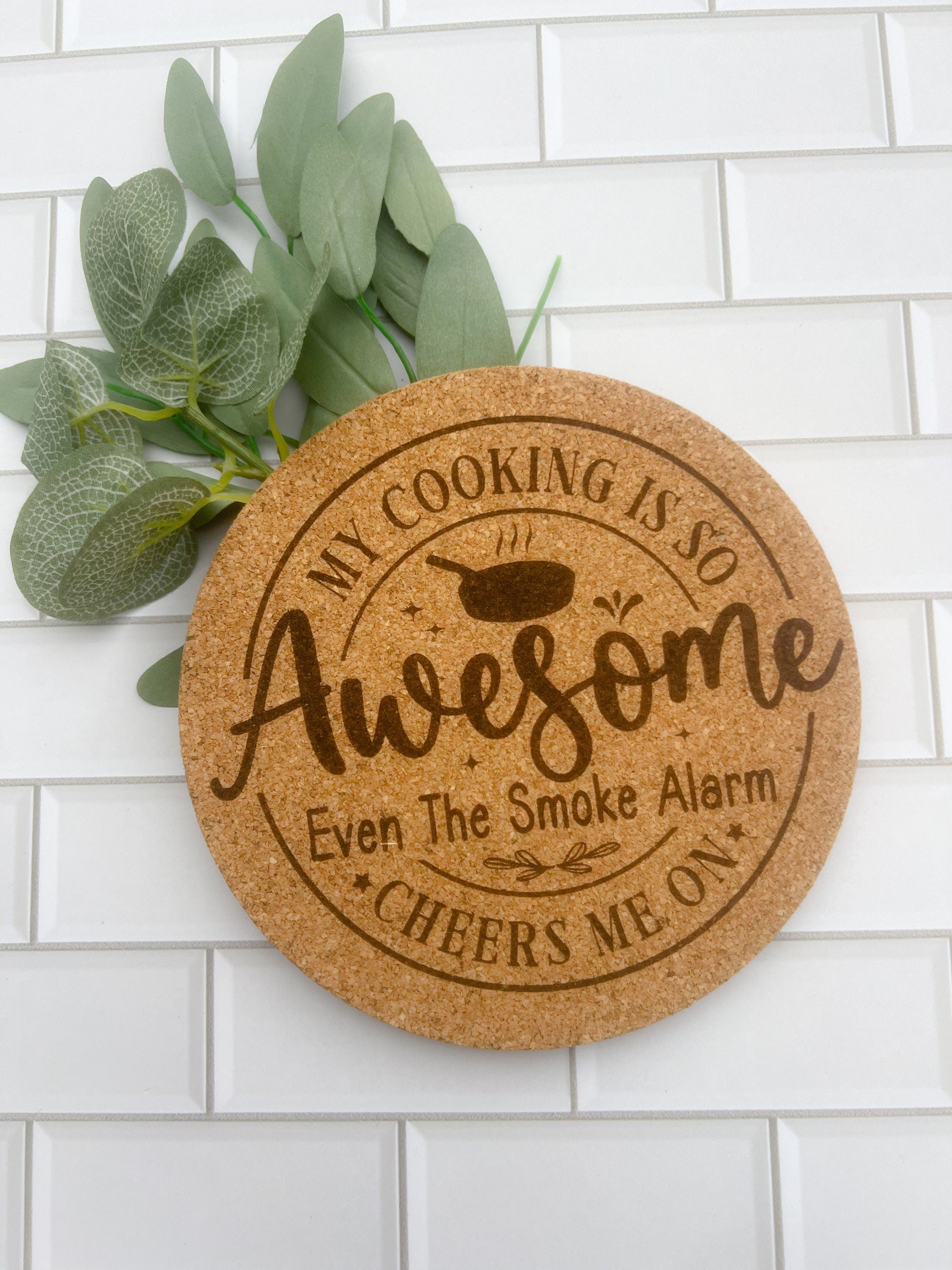 Funny Kitchen Gift - Cork Trivet - Custom Cork Trivet - High Heat Pot - Heat Resistant - Trivet - Hot Plate Coaster Pads - Wedding Gift