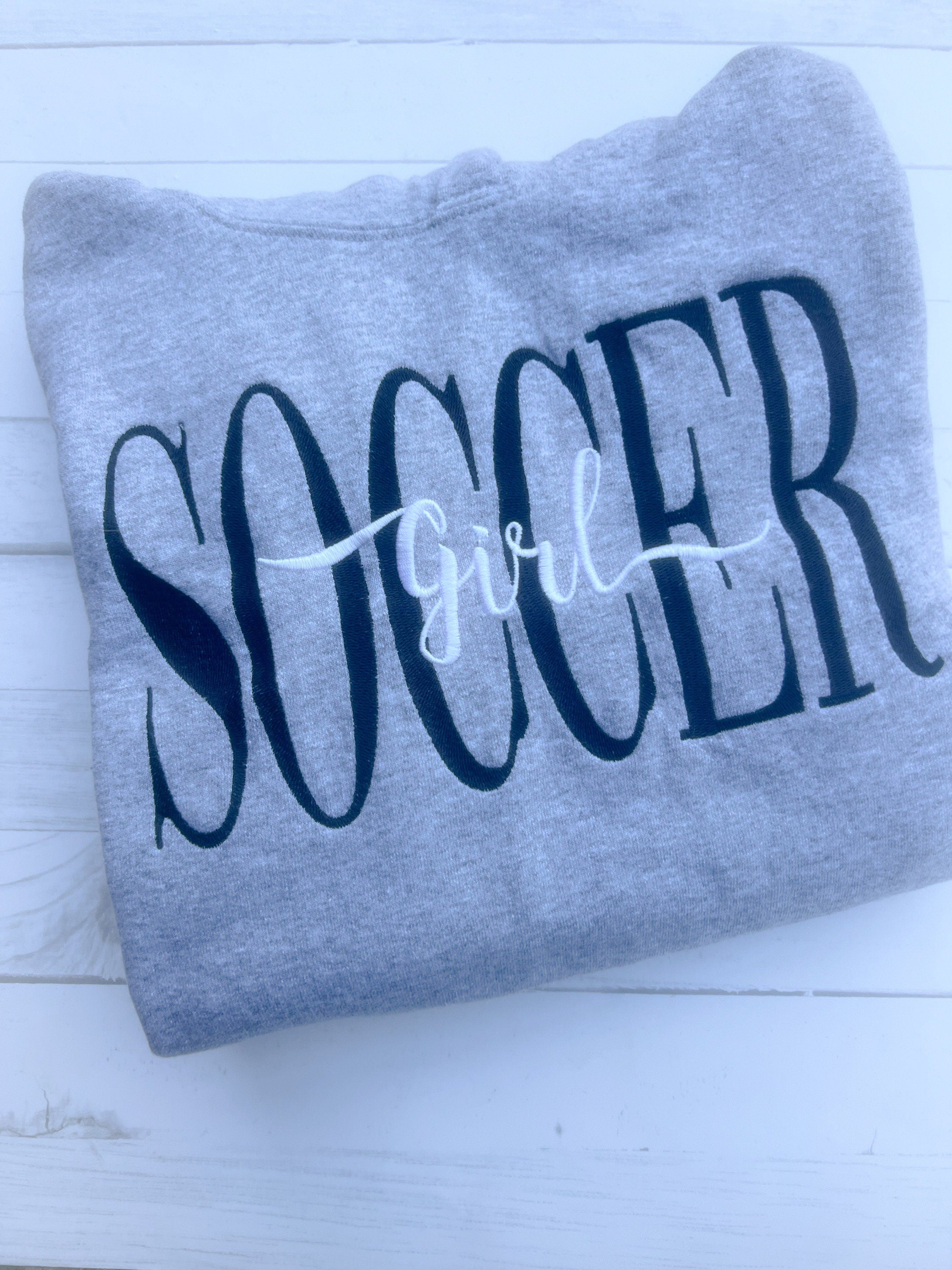 Soccer Sweatshirt - Soccer Girl - Personalized Sweatshirt - Gift for Her - Gift for Soccer