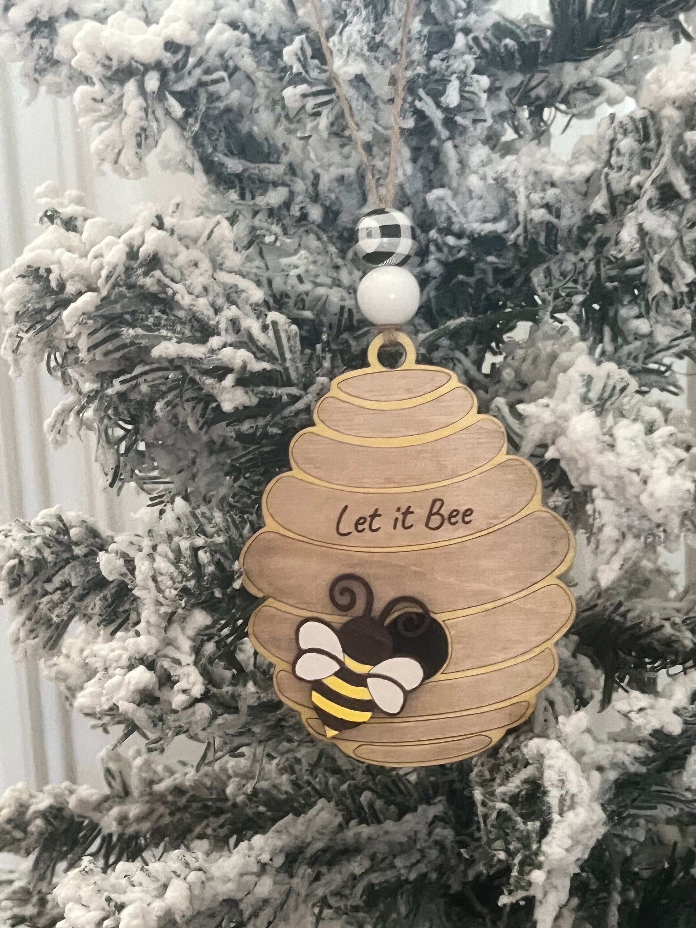 Bee Ornament - I'll Bee Home for Christmas - Be Kind - Gift for Bee Lovers