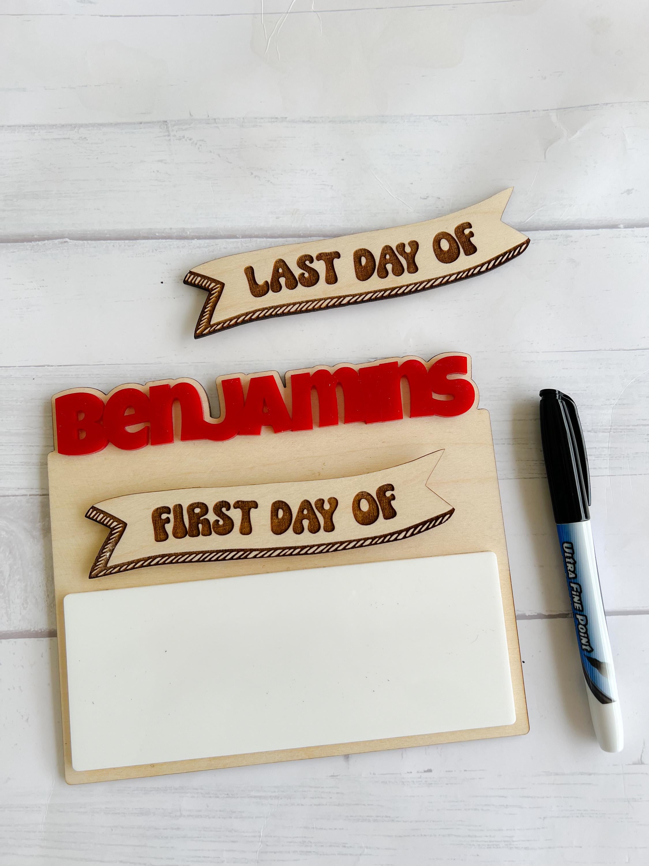 First Day of School Sign - Last Day of Sign - Back to School Sign - Back to School Pictures - Interchangeable Sign - Teacher Sign -Write On