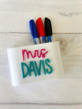 Personalized Supply Holder - Dry Erase Marker Holder - Marker Storage - Magnetic - Classroom Decor