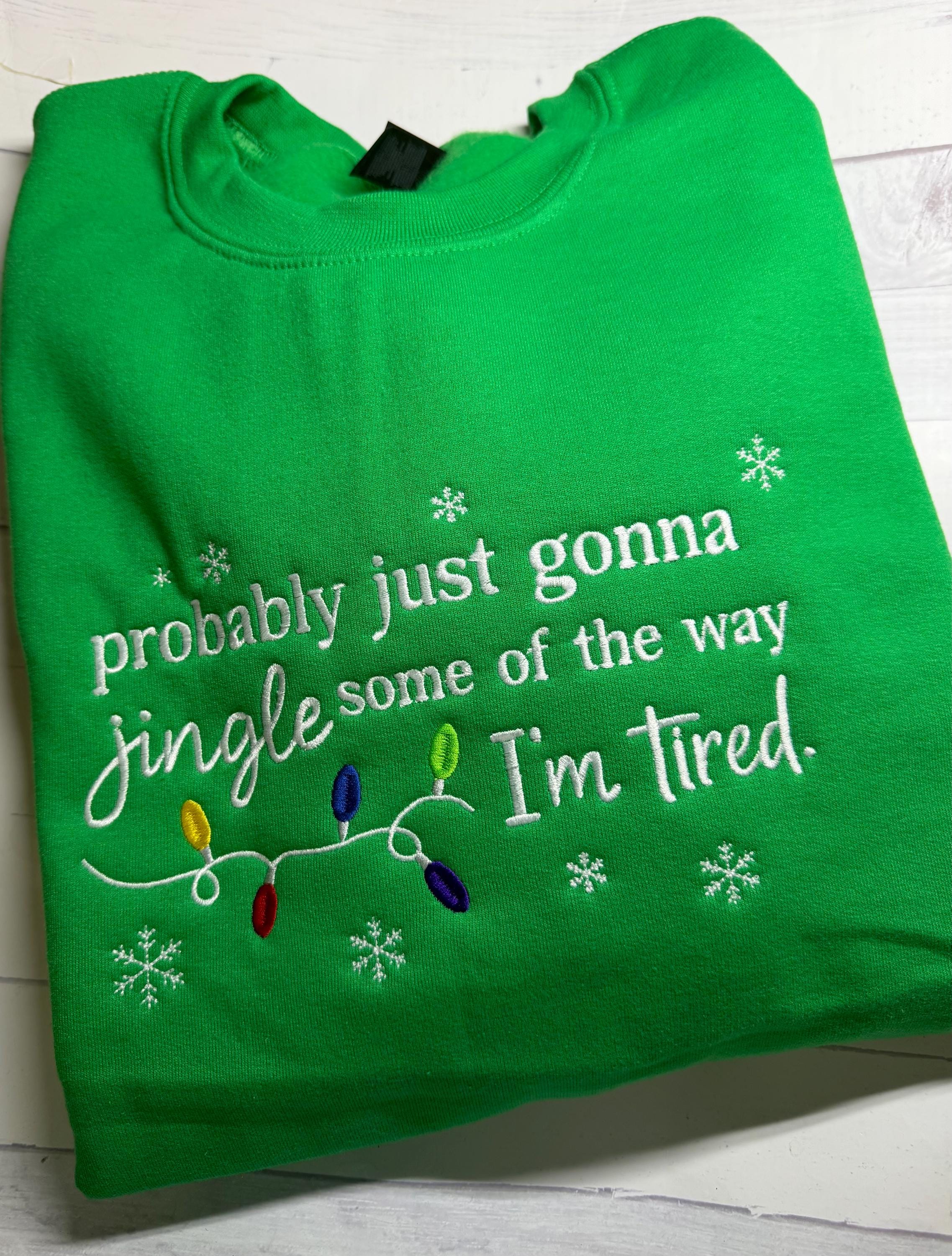 Might Just Jingle Some of the Way Sweatshirt -Christmas Sweatshirt - Christmas Lights