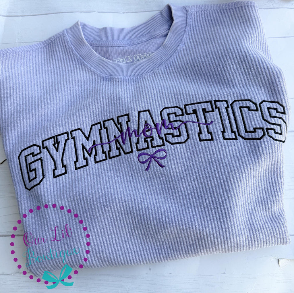 Gymnastics Mom Sweatshirt - Gymnast - Corded Sweatshirt - Gymnastics Grandma