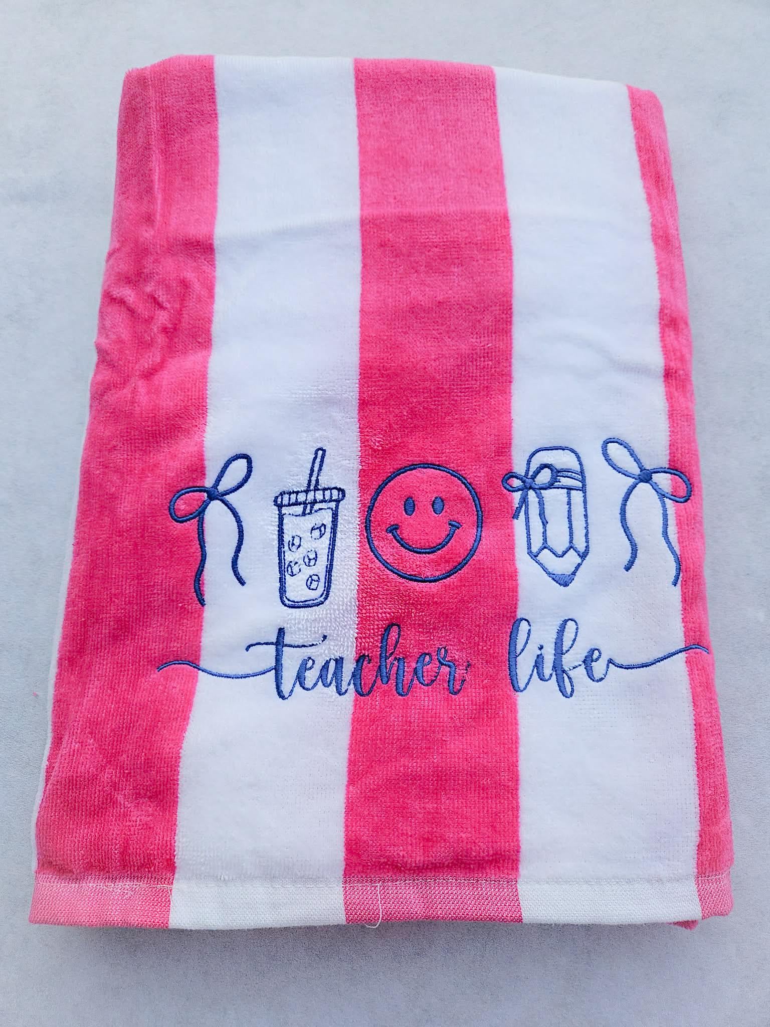 Teacher Life Towel - Personalized Teacher Beach Towel - Beach Towel - Teacher Appreciation - Gift