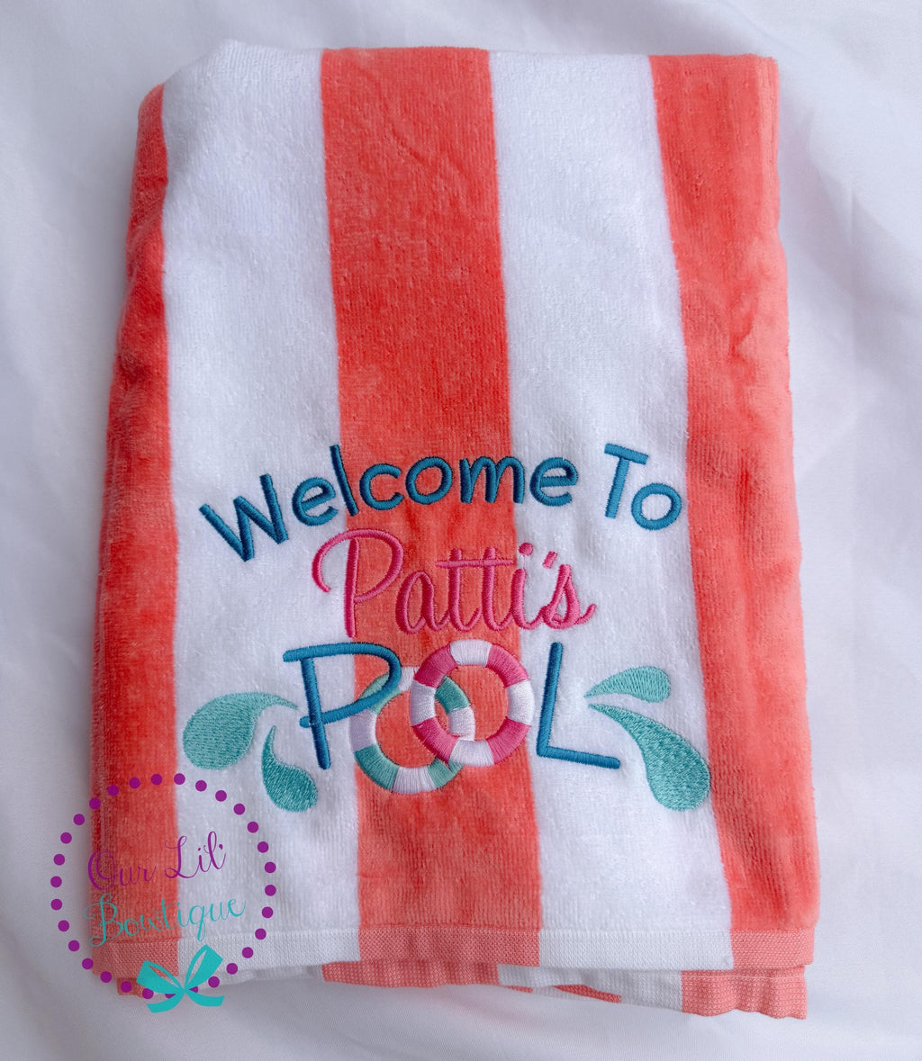 Personalized Pool Beach Towel - Cotton Terry - Welcome to Our Pool Towel