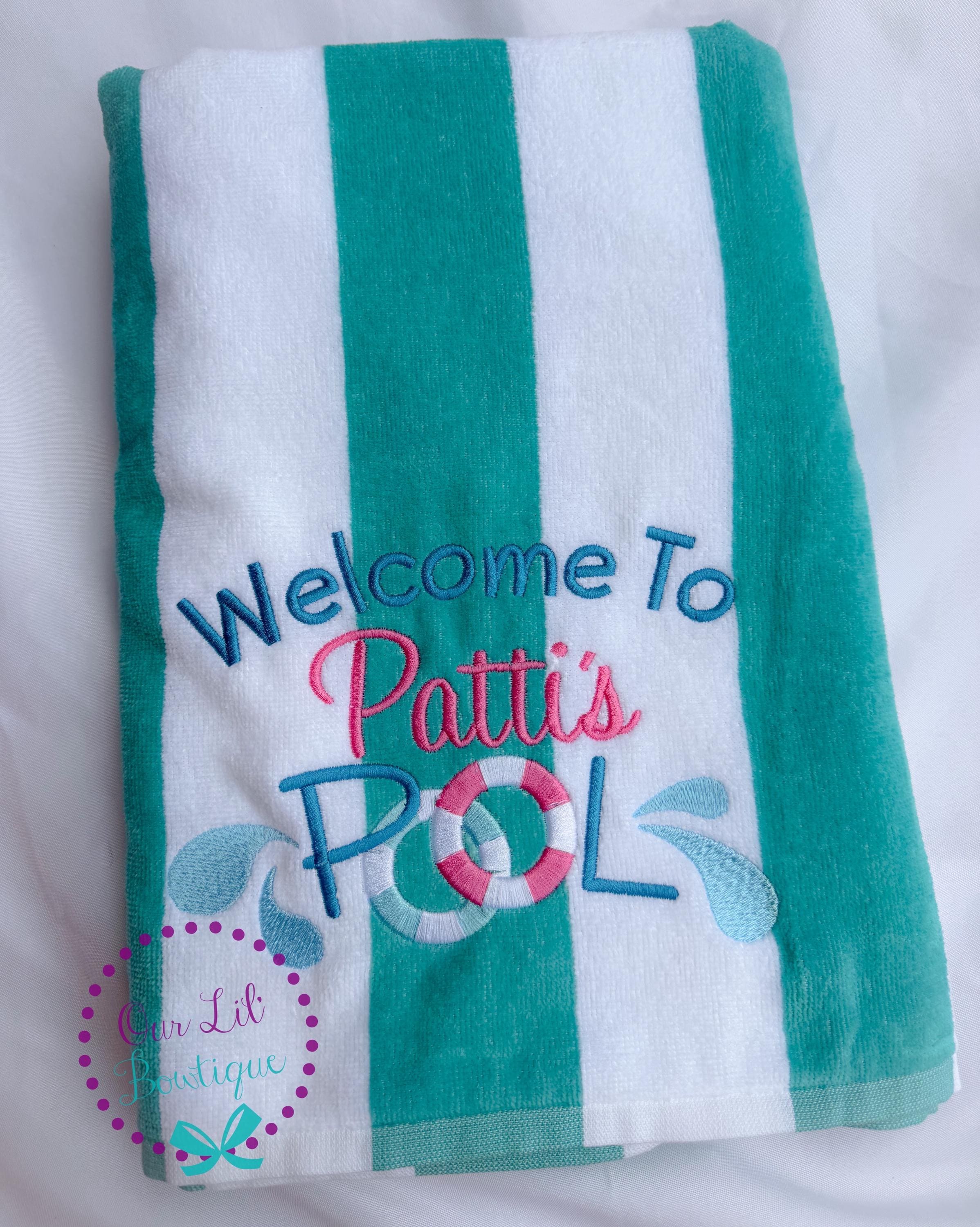 Personalized Pool Beach Towel - Cotton Terry - Welcome to Our Pool Towel