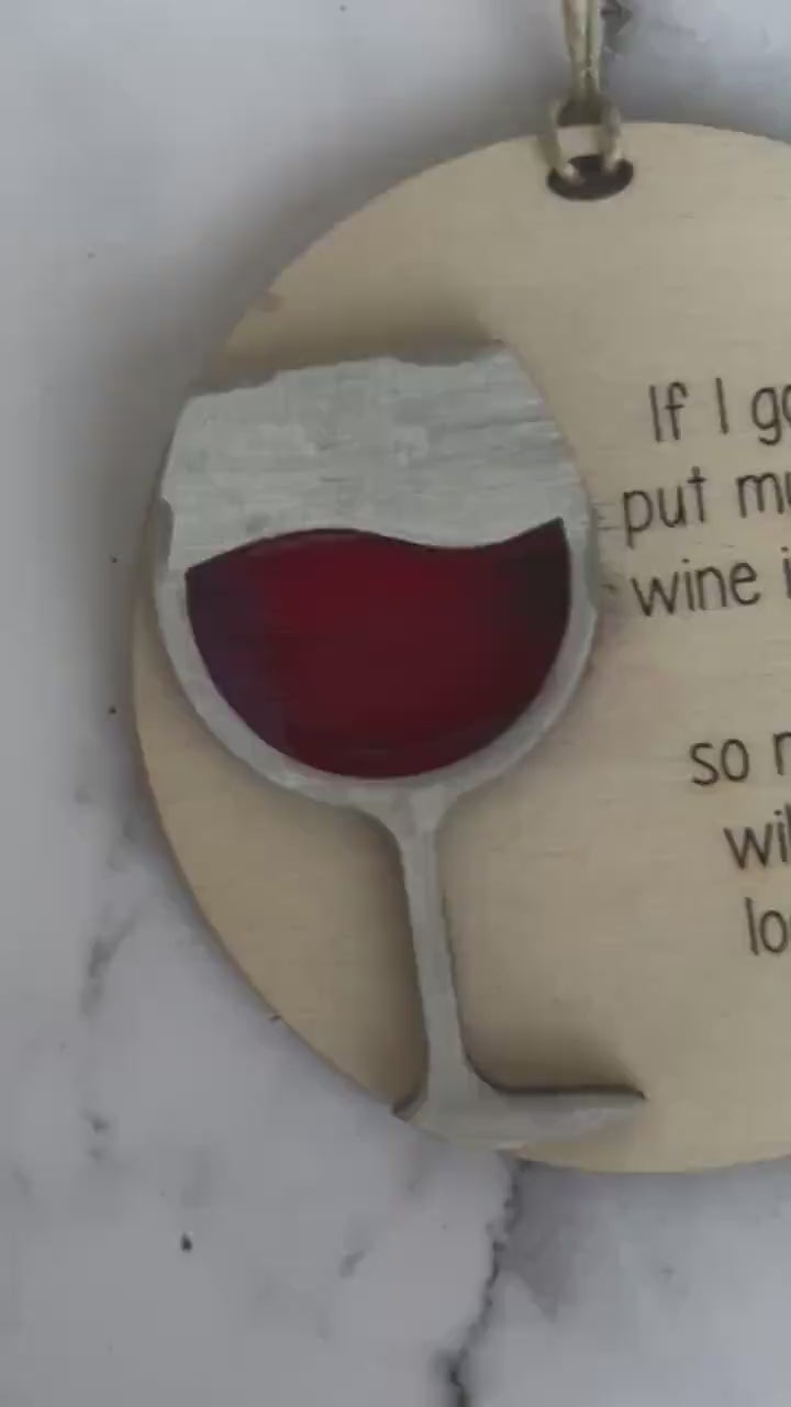 Wine Ornament - Mom Ornaments - Best Friends Ornament - Girls Night - Wine Gift - Wine Tags - Wine Wood Ornament - Gifts for Girlfriend