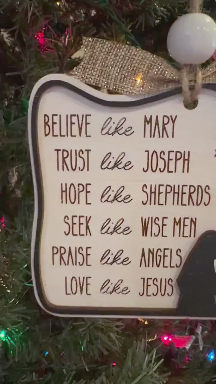 Believe Like Mary - Trust Like Joseph - Religious Ornament - Christian Christmas Ornament - Faith Ornament - Bible Study Ornament